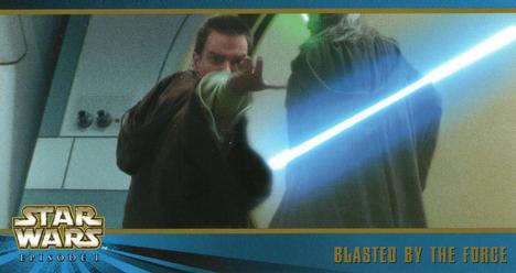 1999 Topps Widevision Star Wars: Episode I Series 2 #27 Blasted By The Force Front