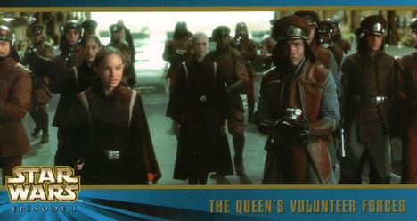 1999 Topps Widevision Star Wars: Episode I Series 2 #65 The Queen's Volunteer Forces Front