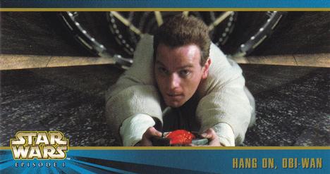 1999 Topps Widevision Star Wars: Episode I Series 2 #78 Hang On, Obi-Wan Front