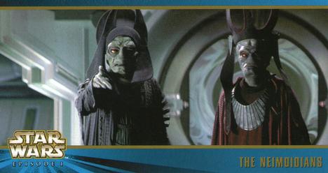 1999 Topps Widevision Star Wars: Episode I Series 2 #8 The Neimoidians Front