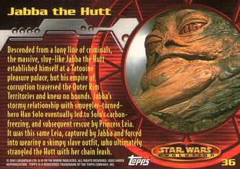 2001 Topps Star Wars Evolution #36 Jabba the Hutt Back