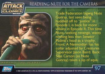 2002 Topps Star Wars: Attack of the Clones #97 Readying Nute For The Cameras Back