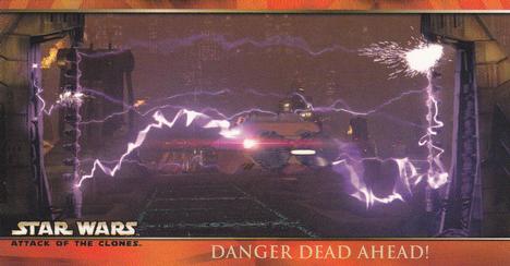 2002 Topps Star Wars: Attack of the Clones Widevision #6 Danger Dead Ahead! Front