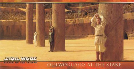 2002 Topps Star Wars: Attack of the Clones Widevision #43 Outworlders At The Stake Front