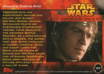 2005 Topps Star Wars Revenge of the Sith #23 Anakin's Daring Raid Back