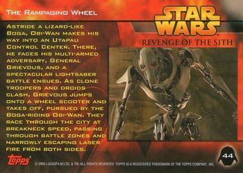 2005 Topps Star Wars Revenge of the Sith #44 The Rampaging Wheel Back
