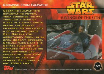 2005 Topps Star Wars Revenge of the Sith #67 Escaping From Palpatine Back
