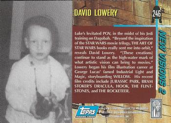 1994 Topps Star Wars Galaxy Series 2 #246 David Lowery Back