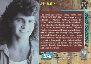 1994 Topps Star Wars Galaxy Series 2 #273 Jeff Watts Back