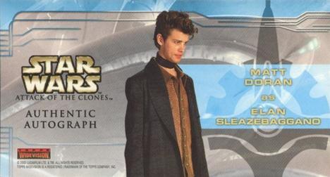 2002 Topps Star Wars: Attack of the Clones Widevision - Autographs #NNO Matt Doran as Elan Sleazebaggano Back