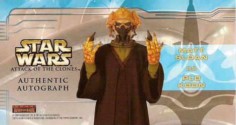 2002 Topps Star Wars: Attack of the Clones Widevision - Autographs #NNO Matt Sloan as Plo Koon Back