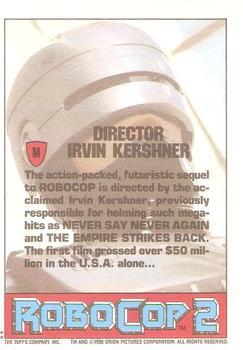 1990 Topps RoboCop 2 - Behind-the-Scenes Bonus #M Director Irvin Kershner Back