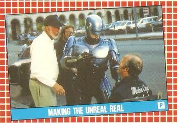 1990 Topps RoboCop 2 - Behind-the-Scenes Bonus #P Making the Unreal Real Front