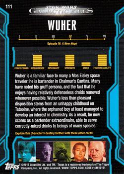 2012 Topps Star Wars: Galactic Files #111 Wuher Back