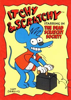 1993 SkyBox The Simpsons - Itchy & Scratchy #I20 The Dead Scratch Society Front