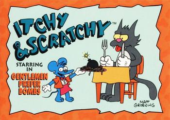 1993 SkyBox The Simpsons - Itchy & Scratchy #I4 Gentlemen Prefer Bombs Front