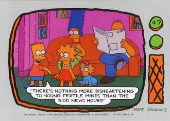 1990 Topps The Simpsons #47 There's nothing more disheartening to young f Front