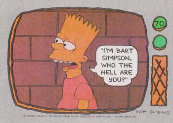 1990 Topps The Simpsons #70 I'm Bart Simpson, who the hell are you? Front