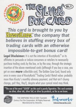 2001 Inkworks Simpsons Mania! #BL1 The Silver Box Card Back