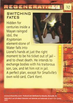 2005 Inkworks Smallville Season 4 #32 Switching Fates Back