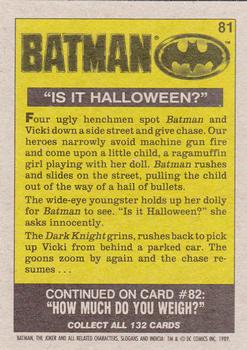 1989 Topps Batman #81 Is It Halloween? Back