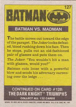 1989 Topps Batman #127 Batman vs. Madman Back