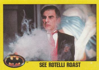 1989 Topps Batman #172 See Rotelli Roast Front