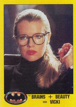 1989 Topps Batman #222 Brains + Beauty = Vicki Front