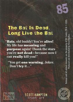 1996 SkyBox Batman Master Series #85 The Bat is Dead, Long Live the Bat Back