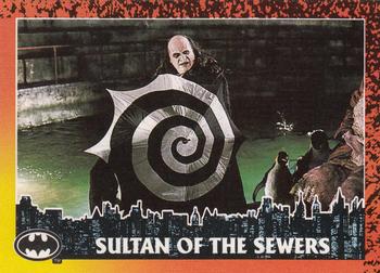 1992 Topps Batman Returns #27 Sultan of the Sewers Front