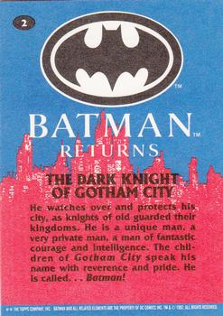 1992 Topps Batman Returns #2 The Dark Knight of Gotham City Back