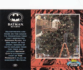 1992 Stadium Club Batman Returns #39 Adjustments are made on the gigantic Christma Back