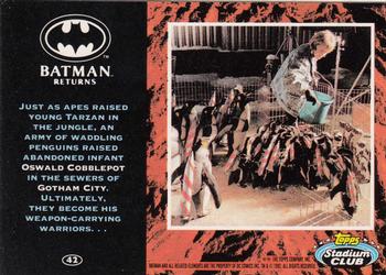 1992 Stadium Club Batman Returns #42 Just as apes raised young Tarzan in the jungl Back