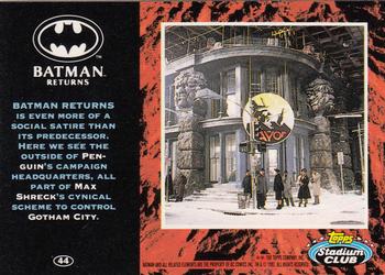 1992 Stadium Club Batman Returns #44 Batman Returns is even more of a social satir Back