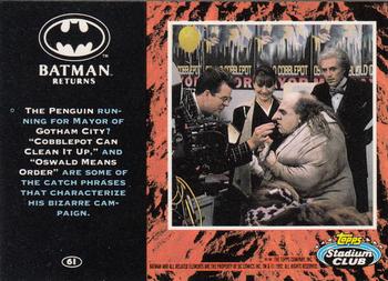 1992 Stadium Club Batman Returns #61 The Penguin running for Mayor of Gotham City? Back