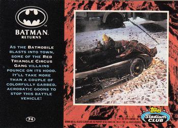 1992 Stadium Club Batman Returns #74 As the Batmobile blasts into town, some of th Back