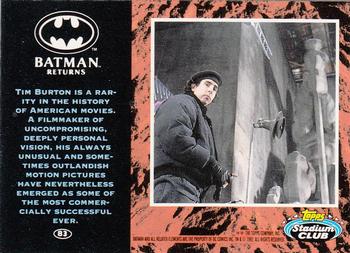1992 Stadium Club Batman Returns #83 Tim Burton is a rarity in the history of Amer Back
