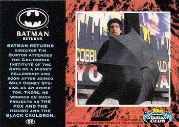 1992 Stadium Club Batman Returns #89 Batman Returns director Tim Burton attended t Back
