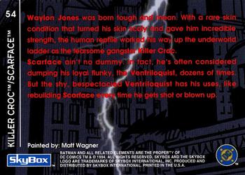 1994 SkyBox Batman: Saga of the Dark Knight #54 Nemesis, Killer Croc / Scarface Back