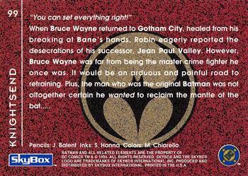 1994 SkyBox Batman: Saga of the Dark Knight #99 Knightquest, Knightsend Back