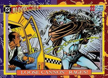 1993 SkyBox DC Comics Bloodlines #22 Loose Cannon Rages! Front