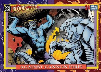 1993 SkyBox DC Comics Bloodlines #24 Against Cannon Fire! Front