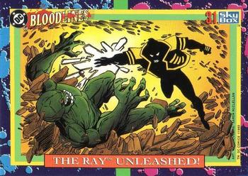 1993 SkyBox DC Comics Bloodlines #31 The Ray Unleashed! Front