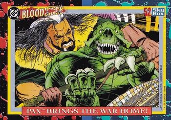 1993 SkyBox DC Comics Bloodlines #52 Pax Brings the War Home! Front