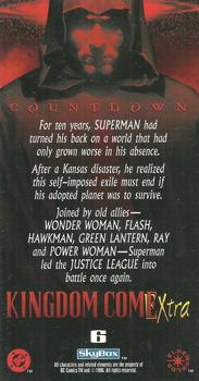 1996 SkyBox Kingdom Come Xtra #6 For ten years, Superman had turned his back on Back