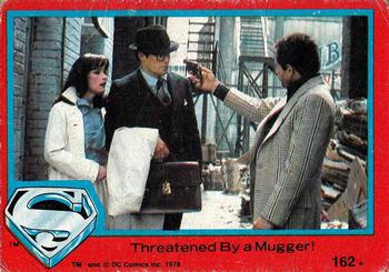 1978 Topps Superman: The Movie #162 Threatened By a Mugger! Front