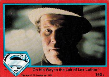 1978 Topps Superman: The Movie #163 On His Way to the Lair of Lex Luthor Front