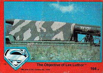 1978 Topps Superman: The Movie #164 The Objective of Lex Luthor Front