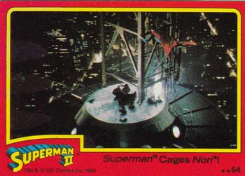 1980 Topps Superman II #64 Superman Cages Non! Front