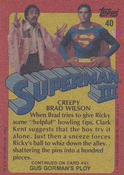 1983 Topps Superman III #40 Creepy Brad Wilson Back